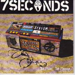 7 Seconds : The Music, the Message